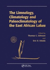 bokomslag Limnology, Climatology and Paleoclimatology of the East African Lakes