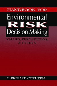 bokomslag Handbook for Environmental Risk Decision Making