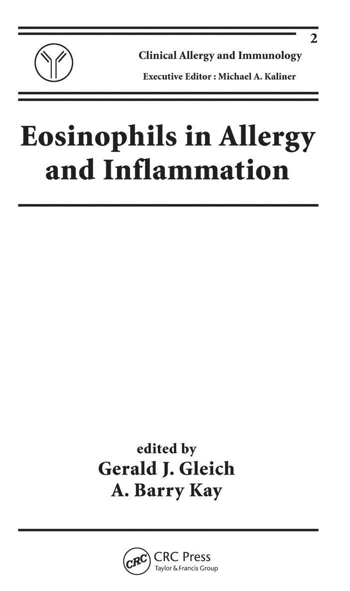 Gerald J. Gleich - Eosinophils in Allergy and Inflammation, Häftad