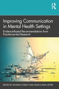 bokomslag Improving Communication in Mental Health Settings