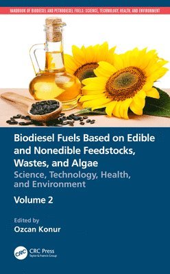 Biodiesel Fuels Based on Edible and Nonedible Feedstocks, Wastes, and Algae 1