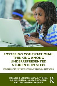 bokomslag Fostering Computational Thinking Among Underrepresented Students in STEM