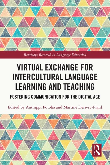 Anthippi Potolia, Martine Derivry-Plard - Virtual Exchange for Intercultural Language Learning and Teaching, Inbunden