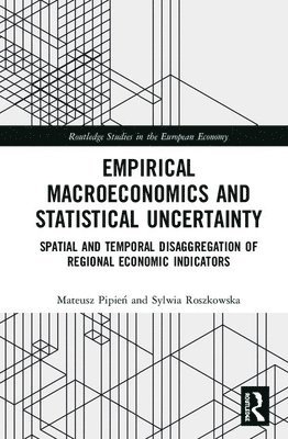 Empirical Macroeconomics and Statistical Uncertainty 1