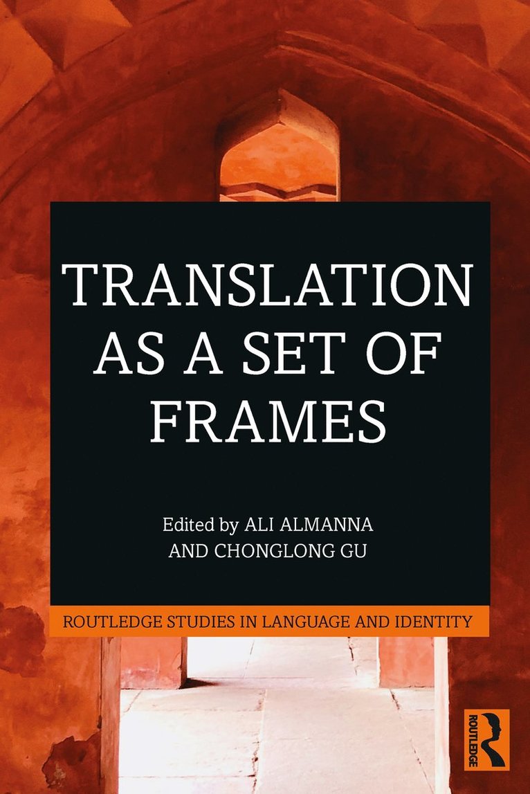 Ali Almanna, Chonglong Gu - Translation as a Set of Frames, Häftad