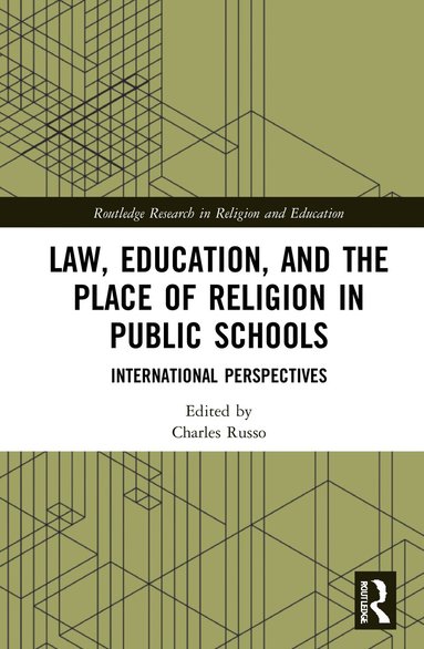 Charles Russo - Law, Education, and the Place of Religion in Public Schools, Inbunden