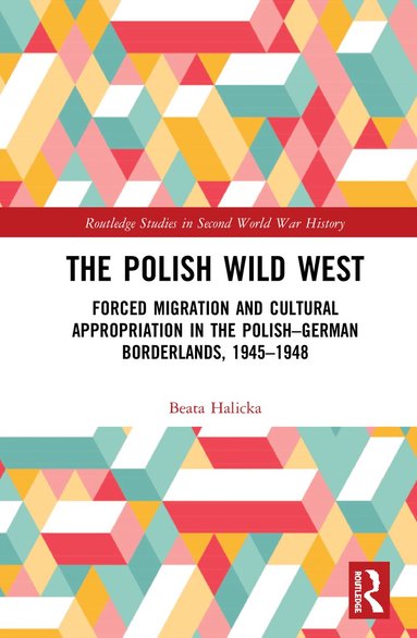 Beata Halicka - Polish Wild West, Inbunden