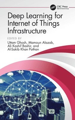 bokomslag Deep Learning for Internet of Things Infrastructure