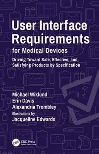 bokomslag User Interface Requirements for Medical Devices