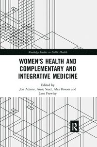 bokomslag Women's Health and Complementary and Integrative Medicine