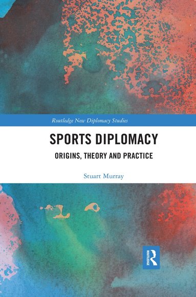 Stuart Murray - Sports Diplomacy, Häftad