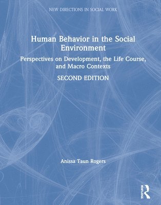 Human Behavior in the Social Environment