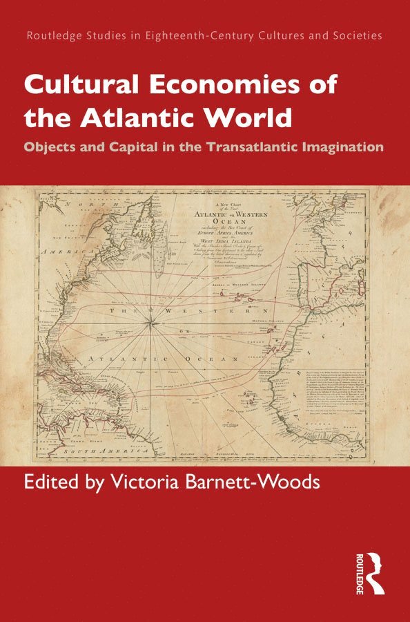 Cultural Economies of the Atlantic World 1