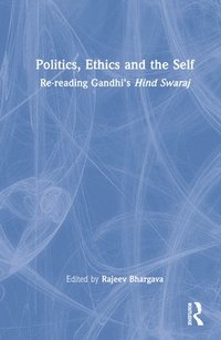 bokomslag Politics, Ethics and the Self