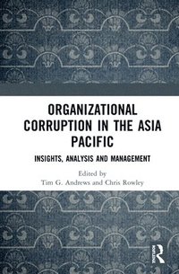 bokomslag Organizational Corruption in the Asia Pacific