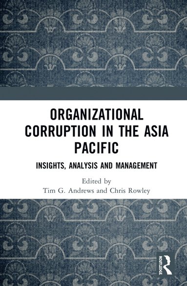 bokomslag Organizational Corruption in the Asia Pacific