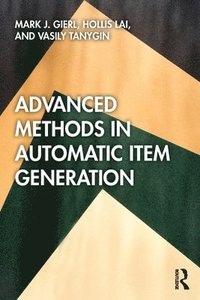 bokomslag Advanced Methods in Automatic Item Generation