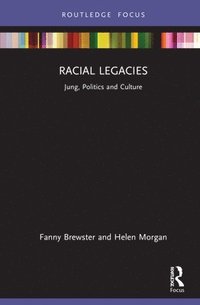 bokomslag Racial Legacies