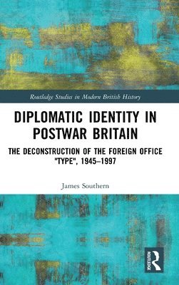Diplomatic Identity in Postwar Britain 1