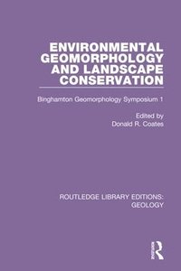 bokomslag Environmental Geomorphology and Landscape Conservation