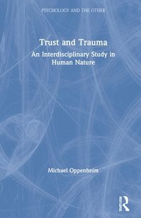bokomslag Trust and Trauma