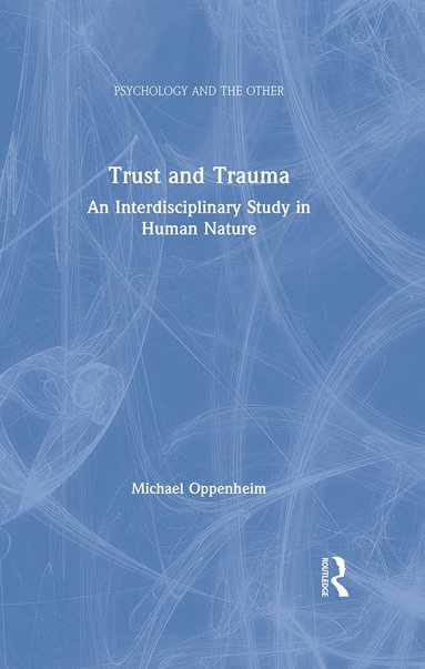 bokomslag Trust and Trauma