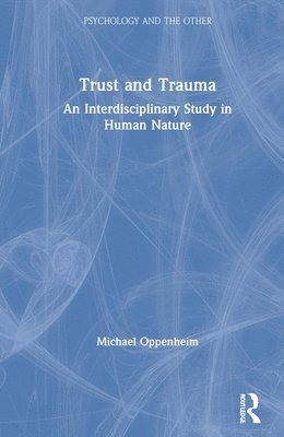 Trust and Trauma 1