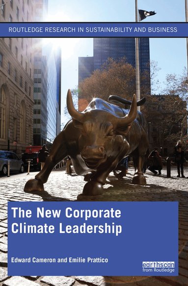 Edward Cameron, Emilie Prattico - New Corporate Climate Leadership, Häftad