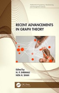 bokomslag Recent Advancements in Graph Theory