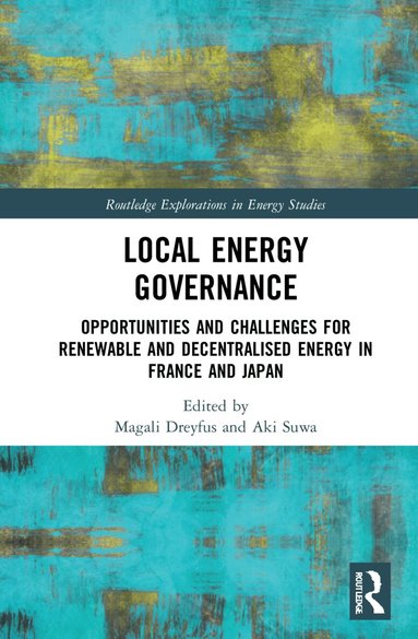 Magali Dreyfus, Aki Suwa - Local Energy Governance, Inbunden