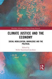 bokomslag Climate Justice and the Economy