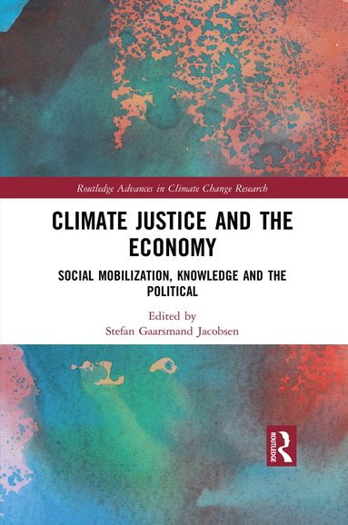 Stefan Gaarsmand Jacobsen - Climate Justice and the Economy, Häftad