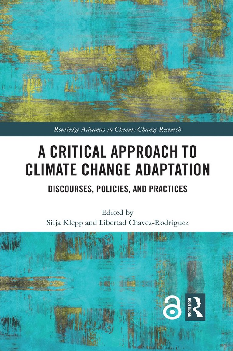 Critical Approach to Climate Change Adaptation 1