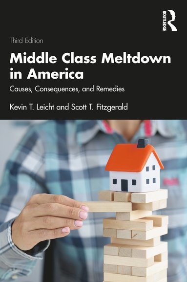 bokomslag Middle Class Meltdown in America