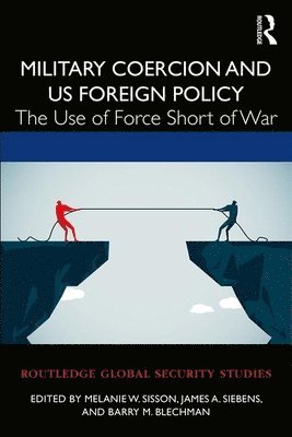 bokomslag Military Coercion and US Foreign Policy