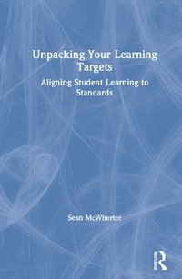 bokomslag Unpacking your Learning Targets