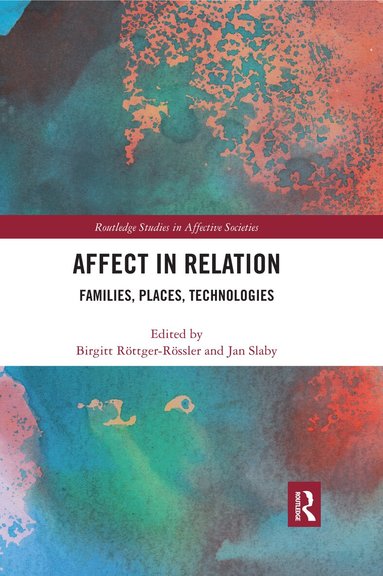 Birgitt Röttger-Rössler, Jan Slaby - Affect in Relation, Häftad