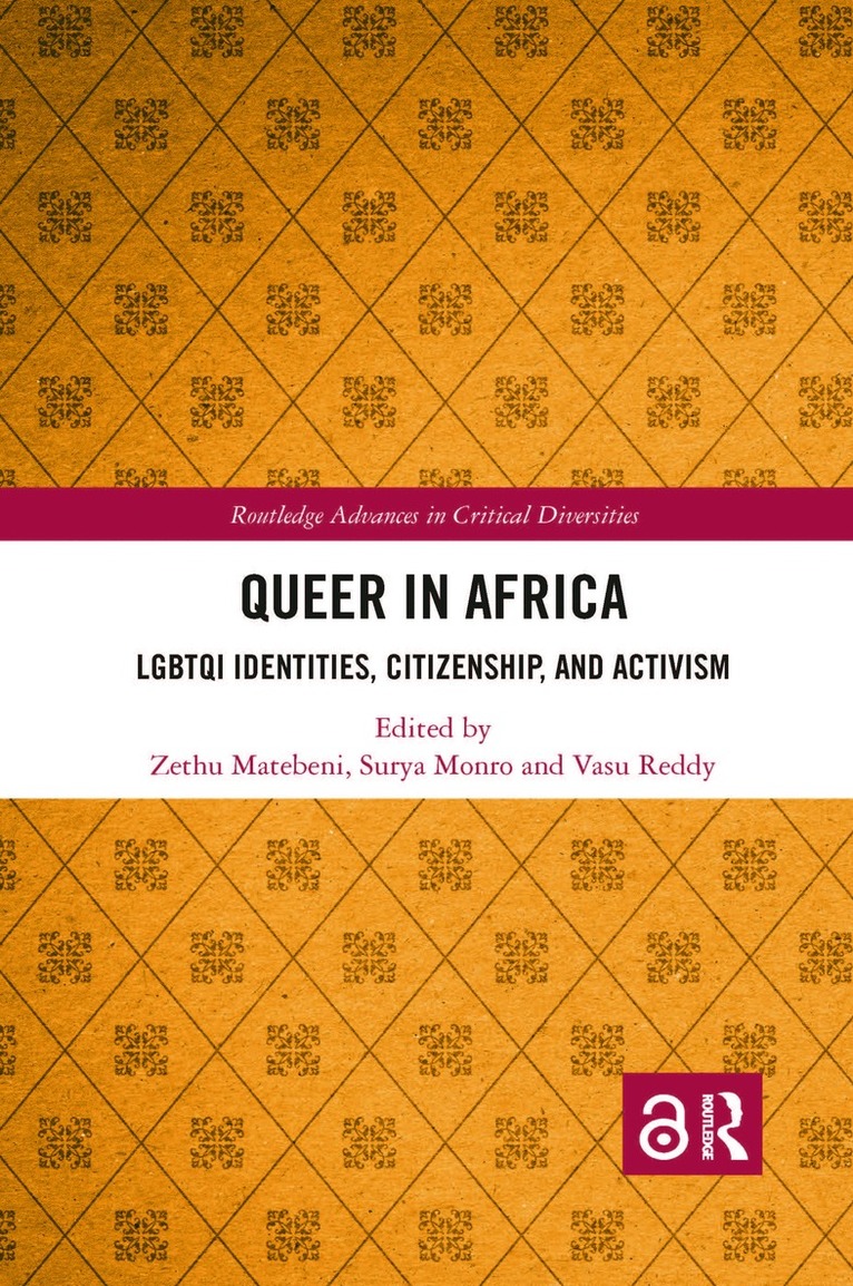Zethu Matebeni, Surya Monro, Vasu Reddy, South Africa) Matebeni, Zethu (University of Cape Town, UK) Monro, Surya (Loughborough University, South Africa) Reddy, Vasu (University of Pretoria - Queer in Africa, Häftad