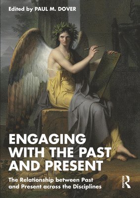 Engaging with the Past and Present