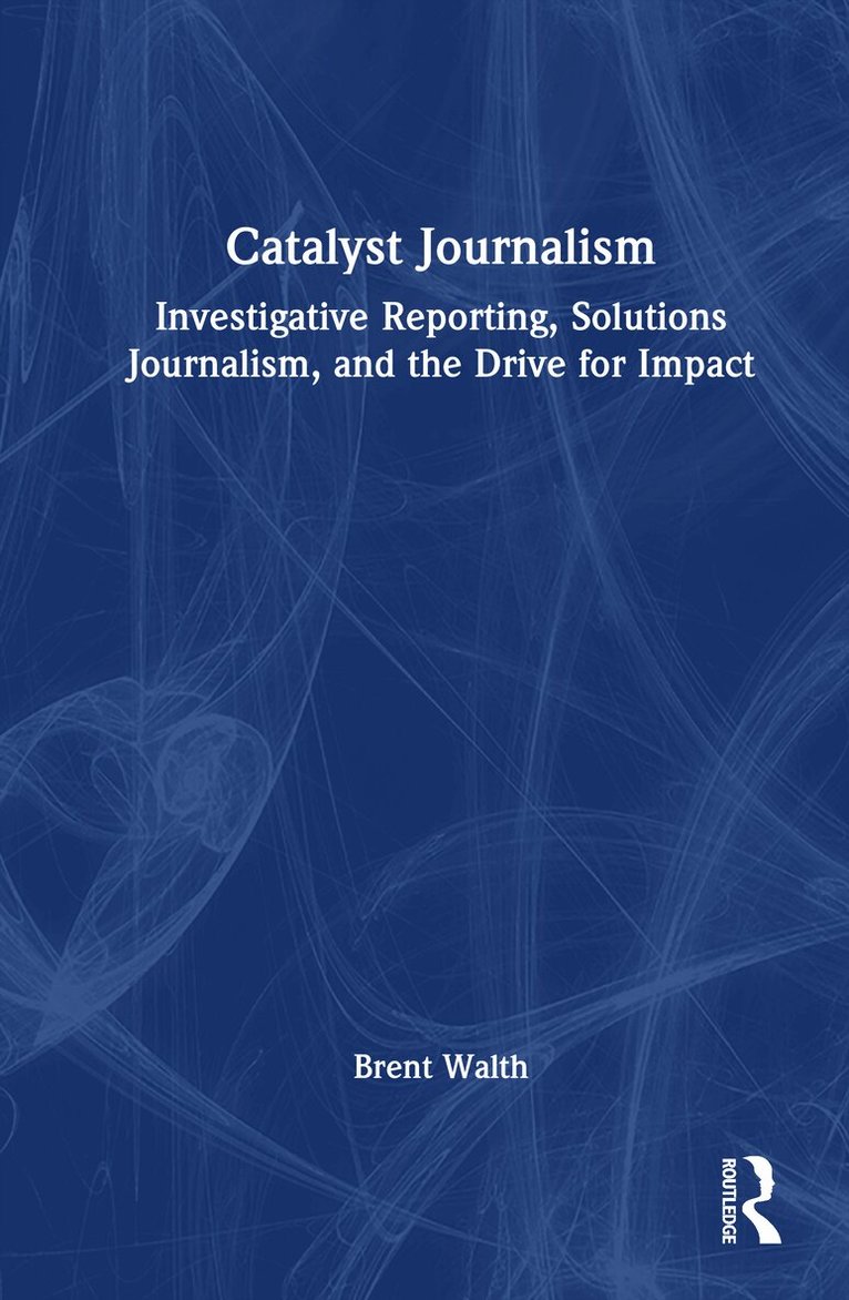 Catalyst Journalism