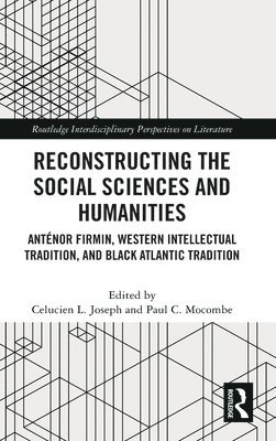 Reconstructing the Social Sciences and Humanities 1