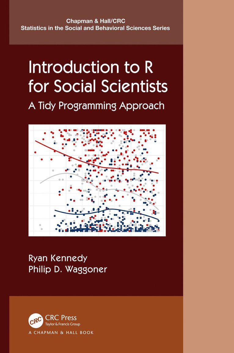 Ryan Kennedy, Philip D. Waggoner - Introduction to R for Social Scientists, Inbunden