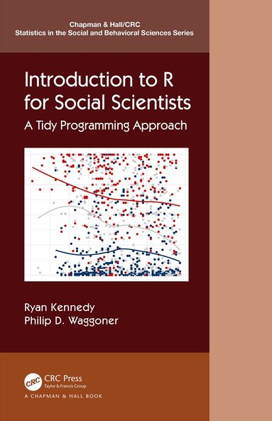 Ryan Kennedy, Philip D. Waggoner - Introduction to R for Social Scientists, Häftad