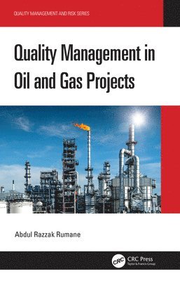 Quality Management in Oil and Gas Projects 1