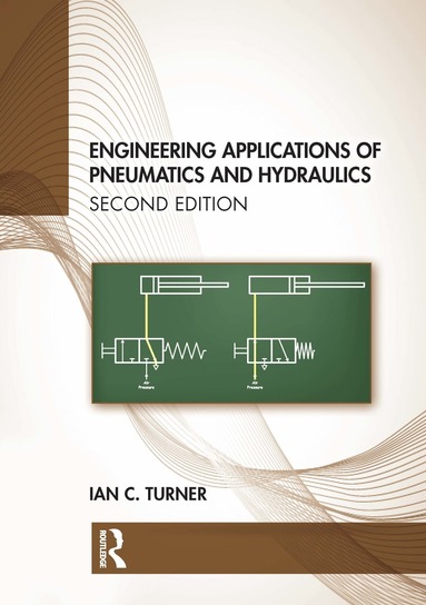 bokomslag Engineering Applications of Pneumatics and Hydraulics