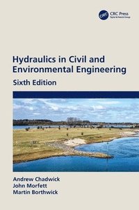 bokomslag Hydraulics in Civil and Environmental Engineering