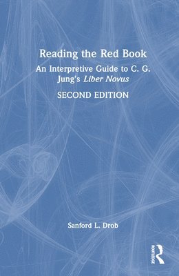 Sanford L. Drob - Reading the Red Book, Inbunden