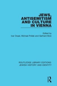 bokomslag Jews, Antisemitism and Culture in Vienna