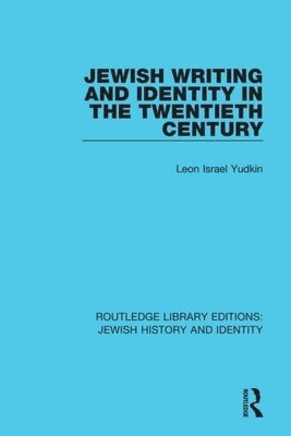 Jewish Writing and Identity in the Twentieth Century 1