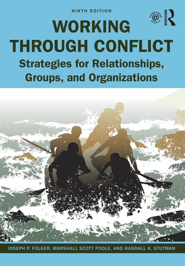 Joseph P. Folger, Marshall Scott Poole, Randall K. Stutman - Working Through Conflict, Häftad